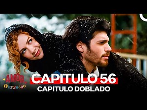 Amor Obstinado Capitulo 56 (Doblado en Español)