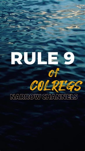 Rule 9 is simple — but candidates forget the basics. Keep to starboard and don’t impede. Get the FREE OOW exam guide in my bio. #OOW #BridgeReady #colregs 1 to 10 #DeckOfficer #MaritimeTraining #nautical #OfficerOfTheWatch #Seafarers #MarineKnowledge