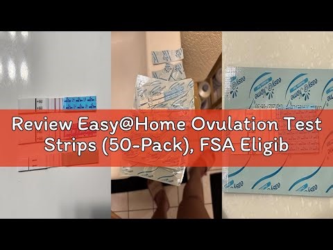 Review Easy@Home Ovulation Test Strips (50-Pack), FSA Eligible Ovulation Predictor Kit, Powered by P