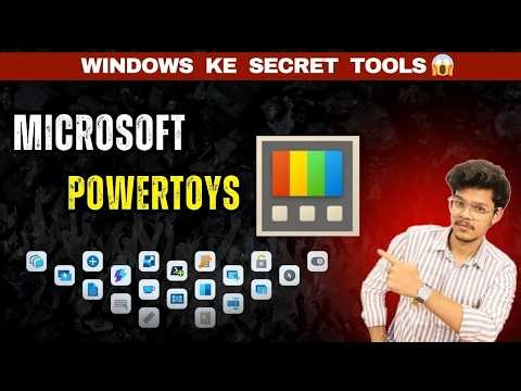 Microsoft PowerToys for Windows 10/11: Zabardast Hidden Tools to Boost Productivity!
