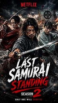 Last Samurai Standing Season 2 (2026) - Trailer | Release Date | Netflix