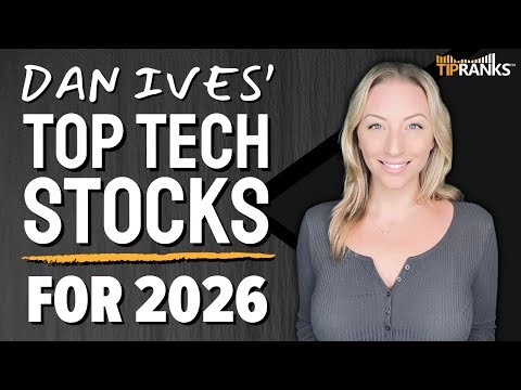 2026 Top Tech: 5-Star Analyst Dan Ives Tech Stocks & Predictions for 2026! Wall Street Says 'BUY!'