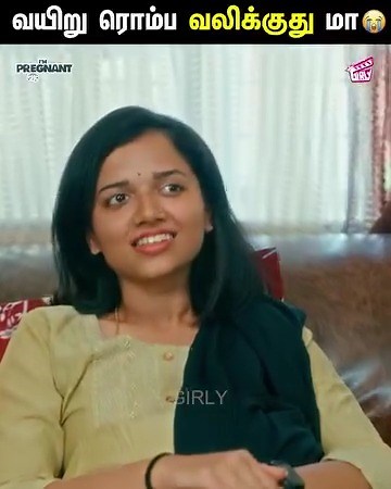 672K views · 10K reactions | வயிறு ரொம்ப வலிக்குது மா  I’m Pregnant 擄- PART 03 | Ft. Adhithi, Aravind | Sam John | Comedy | Girly #Girly #Comedy #Pregnancy #Adhithi #ImPregnant #PregnancyCare Follow Girly for more videos | Girly | Facebook