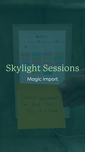 Skylight Session #2: Magic Import 🪄With Skylight Plus, you’ll never have to manually enter appointments, events, or schedules ever again. ✨#skylightcalendar #magic #schedule #organization #planning #backtoschool | Skylight Calendar