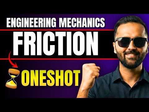Friction | Engineering Mechanics | Oneshot | Pradeep Giri Sir