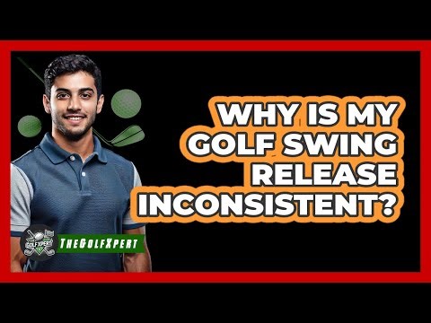 Why Is My Golf Swing Release Inconsistent? - The Golf Xpert