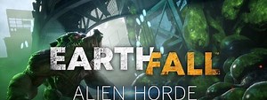 Earthfall : Alien Horde, un shooter coopératif est disponible sur ...
