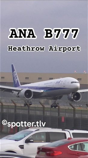 All Nippon Airlines B777 Heathrow Airport