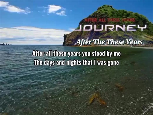 Journey - After All These Years lyrics | Denis Bolos