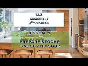 TLE 10 COOKERY QUARTER 3 LESSON 1: SAUCE