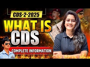 All About CDS Exam: Detailed Information !! 💪🏻 | Eligibility, Pattern & Level 🔥🔥