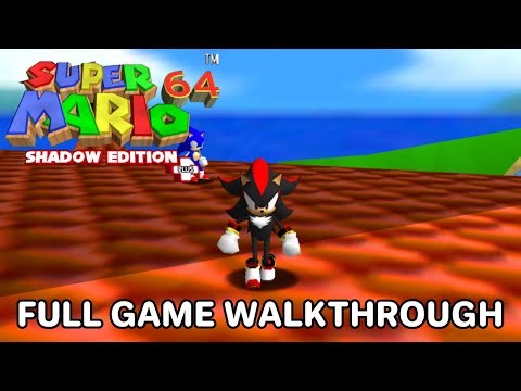 Super Mario 64 Shadow Edition Plus - Full Game Walkthrough