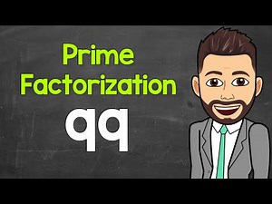 Prime Factorization of 99 | Math with Mr. J