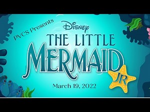 PVCS: The Little Mermaid Jr