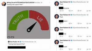 Sam Parker's "Testing Hate Speech Filter" Tweets | Know Your Meme
