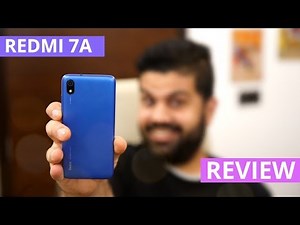 Redmi 7A Reviewed : Budget On A Budget