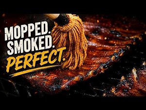Tender Smoked BBQ Ribs | Easy Mop Sauce Rib Recipe