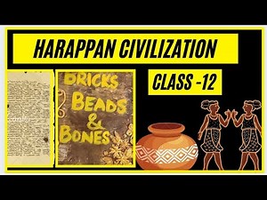 Bricks, Beads and Bones| Ch-1 History - CBSE Class12th Project Work by Astha Jain