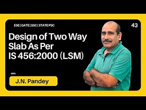 Design of Two Way Slab As Per IS 456:2000 (LSM) | Diploma (Civil) | Lecture 43