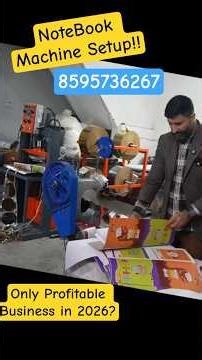 How to Make NoteBook? NoteBook Machine Setup Video | #bhartiyamachineworks | Best Business Idea