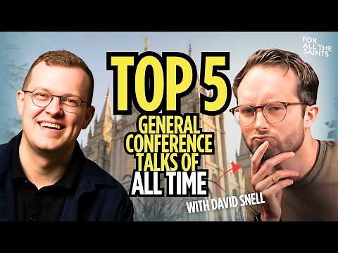 We Ranked The Best General Conference Talks Of All-Time (w/‪@keystonelds‬)