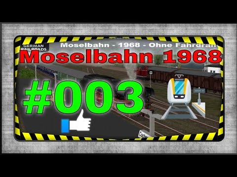 Microsoft Train Simulator Gameplay 4K - 003 – Moselbahn 1968 - E 575 3/6