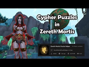 Solving Zereth Mortis Cyphers EASY! W/ Puzzle Helper Addon