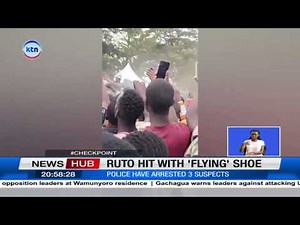 Ruto struck with "flying shoe" in Migori County