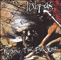 Labrat - Ruining It For Everyone