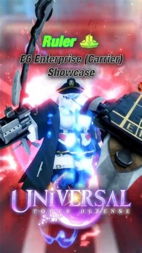 E6 Ruler Secret Enterprise (Carrier) Showcase | Roblox | Universal Tower Defense #roblox #showcase