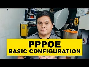 BASIC PPPOE TUTORIAL FOR BEGINNERS CONFIGURATION (TAGALOG) | HAY LE COMWORKS V.2