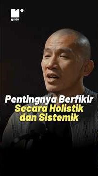 The importance of thinking holistically and systemically #felixsiauw #thinkingstyle #mindset #qur...