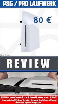 PS5 Disc-Laufwerk für PlayStation5 Slim & PS5 Pro einbauen 🔧 Aktueller Schnäppchen-Preis ca 80 €!💰