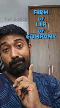 Firm vs LLP vs Company | Which Is Better for Business?