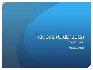 PPT - Talipes (Clubfoots) PowerPoint Presentation, free download - ID:3878053