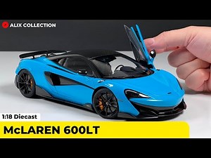 Unboxing of McLaren 600LT 1:18 Diecast Model Car by AUTOart Models (4K)