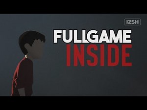 INSIDE - Gameplay Walkthrough FULL GAME - No Commentary