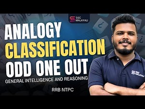 ANALOGY, CLASSIFICATION, ODD ONE OUT || LOGICAL REASONING || RRB NTPC #rrbntpc #sscmalayali