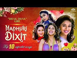Hits Of Madhuri Dixit | Birthday Special - Pyaar Kiya Hai Chori Chori | Top 10 Superhit Songs