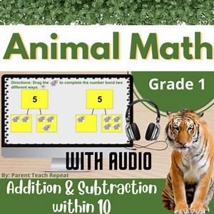 1st Grade Math Digital Activities | Add & Subtract | Animal Theme with Audio