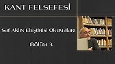 Kant Okumaları: 3) Saf Aklın Eleştirisi: Sentetik A Priori Yargılar ve Transzendental Felsefe