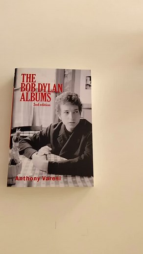 EARLY DYLAN: THE 4 BEST BOOKS ON THE MUSIC OF BOOTLEG SERIES VOL. 18, 1956-63 Scores of books cover the entirety of Dylan’s life as a song and dance man. But I don’t possess a single volume dedicated solely to the music of early Dylan, 1956-63. Fortunately, the major Dylan books cover 1956-63 pretty well. These four picks - all from my Best 10 Dylan books - will enhance your appreciation of the new TBS Vol. 18. 1/ Anthony Varesi, The Bob Dylan Albums, Guernica Editions, 2nd ed 2022, pbk, 523pp. 