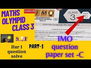 Maths Olympiad 2023-2024 question paper set C || class 3 || IMO SOF || Full explanation video ||