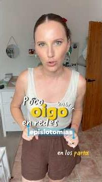 Mi experiencia con la episiotomia en el parto