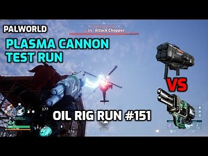 Palworld: Lv 60 Oil Rig - Run 151 | Plasma Cannon Vs Multi Guided Missile Launcher Test