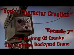 "Sodor Character Creation" | Episode #7 | Sodor Fallout (The Making of Cranky The Mutated Crane) |