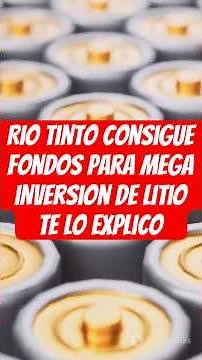 Rio Tinto boosts lithium production in Argentina with mega-financing!