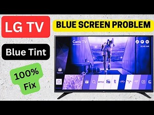 LG TV BLUE SCREEN PROBLEM