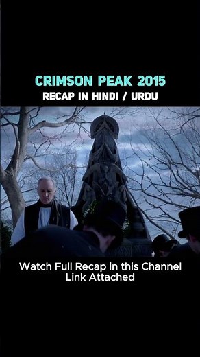 Crimson Peak Recap #shorts #recap #explained