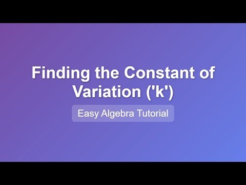 How to Find the Constant of Variation 'k' | Algebra Basics